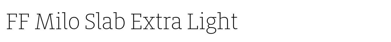 FF Milo Slab Extra Light